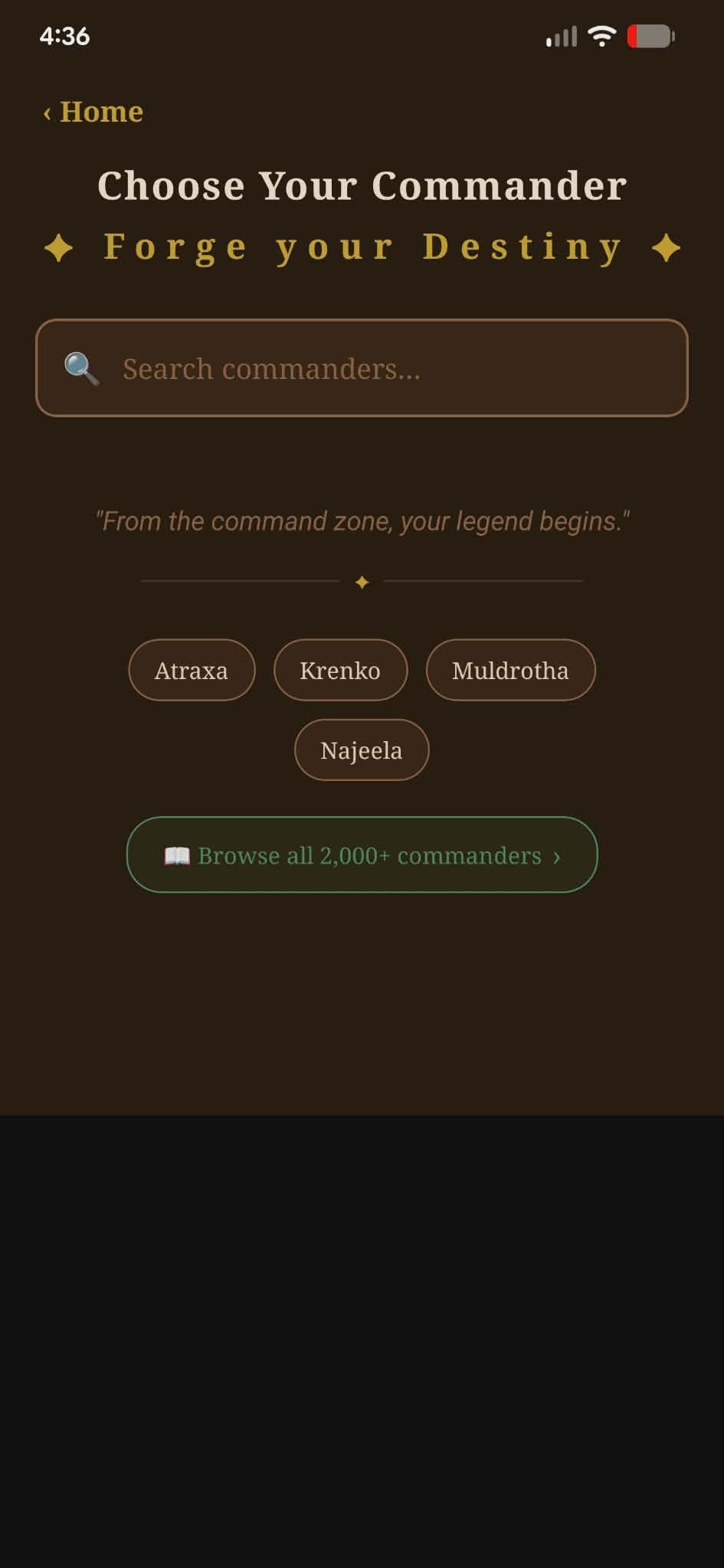 Commander Forge Choose Your Commander screen with search bar and popular commanders like Atraxa, Krenko, Muldrotha, and Najeela